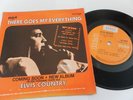 Elvis There goes my everything Israel 45 ps