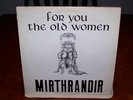 Mirthrander-For You The Old Women-Private Press Prog LP