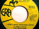 * SPARTANS I Don't Need  MODERN SOUL Era 45?