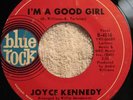 *JOYCE KENNEDY* I'm A Good Girl NORTHERN SOUL 45