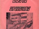 ELVIS PRESLEY SPEEDWAY THAILAND 4 TRACKS EP
