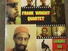 FRANK WRIGHT QUARTET UHURU NA UMOJA free jazz LP