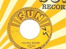 Billy Lee Riley 45 SUN 245 Trouble Bound