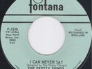The Pretty Things   I Can Never Say   Mint- Original 