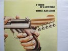 LP - THREE MAN ARMY - A third of a lifetime - 