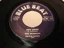 DON DRUMMOND ON BLUE BEAT 134 DEW DROPS RARE -LISTEN