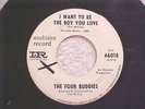 THE FOUR BUDDIES (RARE DOO WOP)   IMPERIAL 66018 *PROMO