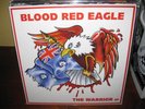 BLOOD RED EAGLE THE WARRIOR EP AUUSIE OI