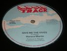Horace Martin Give Me The Vives Killer Digi 12