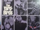 THE YARDBIRDS-FOR YOUR LOVE( MONO) LN24167 1st Pressing
