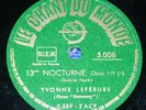YVONNE LEFEBURE Nocturne Fauré 78 rpm Chant du Monde