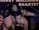 Gerry Mulligan Quartet Pacific Jazz 10