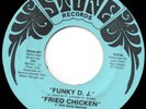 Fried Chicken - Funky DJ - Heavy Funk 45 Brainfreeze