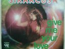 SIRARCUSA - GIVE ME YOUR LOVE. Rare DISCO FUNK Spain 45