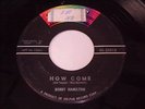 Bobby Hamilton: How Come 45 - Popcorn - HEAR IT