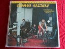 CREEDENCE CLEARWATER REVIVAL * COSMO'S FACTORY .