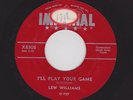 RARE COUNTRY BOPPER LEW WILLIAMS I'll Play Your GameVG+