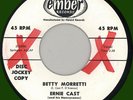 ERNIE CAST & HONEYCONES Betty Morretti 45rpm Ember 1958