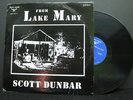 Rare Blues SCOTT DUNBAR From Lake Mary LP Ahura Mazda
