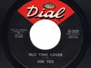 SOUL - JOE TEX -OLD TIME LOVER - ON DIAL - HEAR - VG+