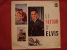 LP ELVIS PRESLEY Le retour d'ELVIS 1ère édit. 05 1960