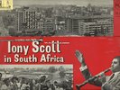 TONY SCOTT  IN SOUTH AFRICA  SOUTH AFRICA JAZZ  LP