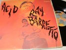 RAY BARRETTO-Acid