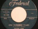 FREDDY KING One Hundred Years RARE R&B/SOUL 45 Federal