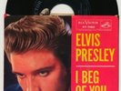 ELVIS PRESLEY | i beg of you | 45 & PICTURE SLEEVE