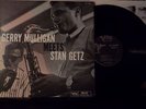 GERRY MULLIGAN MEETS STAN GETZ