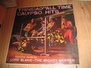 TRINIDAD ALL TIME CALYPSO HITS  LORD BLAKIE MIGHTY SKIP