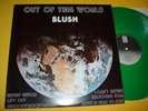 BLUSH Out of this World COSMIC GIPSY DISCO Green 12' LP