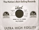 Phil Flowers 45 rpm Northern Soul Where Did I Go Wrong