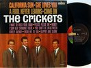 THE CRICKETS - CALIFORNIA SUN - LIBERTY MONO 33 LP
