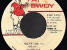 JOHNNY LEE - THERE YOU GO / [FAT BWOY]