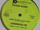 Gwendolyn 'Come To Me' Chicago house 12