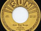 Rare Blues Sun Re-Issue 45 - Willie Nix - Baker Shop