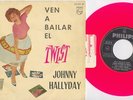 JOHNNY HALLYDAY  EP Spain PS  Ven a bailar Twist  PINK
