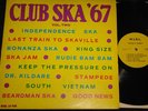 CLUB SKA '67 VOLUME II 2 REGGAE UK ISLAND WIRL LP 1967