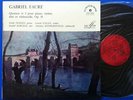 KOGAN & ROSTROPOVICH Faure Quartet   Orig FRA-60s MINT