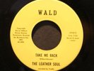 45 LEATHER SOUL on WALD rare psych funk FREDLO Iowa