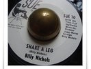Billy Nichols Shake A Leg FUNKY R&B SOUL MOD HEAR 45