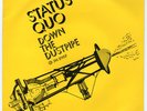 STATUS QUO down the dustpipe 1970 NEUF UNPLAYED 7''