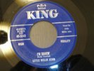 northern soul LITTLE WILLIE JOHN I'm Shakin'  KING EX+