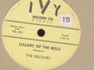 THE DELTAIRS - LULLABY OF THE BELLS - 78 RPM