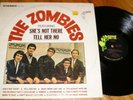 1965 Garage LP - THE ZOMBIES  She's Not There - PARROT