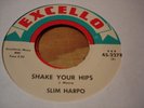 BLUES SLIM HARPO Shake Your Hips EXCELLO 2278 M-