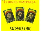 CORNELL  CAMPBELL LP - SUPERSTAR prod. Linval Thompson