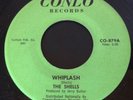 THE SHELLS-WHIPLASH Rare Garage/Northern Soul LISTEN