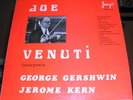 JOE VENUTI -PLAYS GERSHWIN & KERN RARE ITALY ONLY LP NM